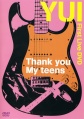 YUI-Thankyoumyteens DVD.jpg